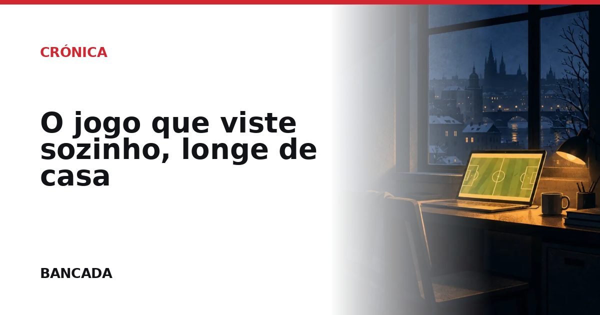Card BANCADA de O jogo que viste sozinho, longe de casa